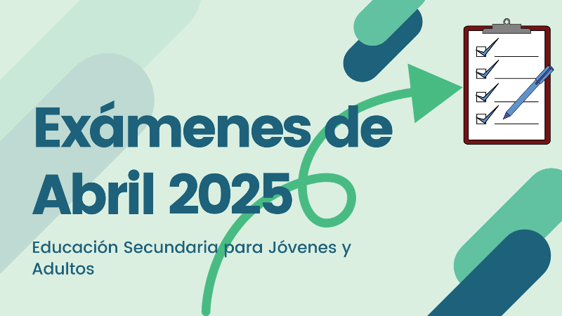 Exámenes Educación Secundaria para Jóvenes y Adultos